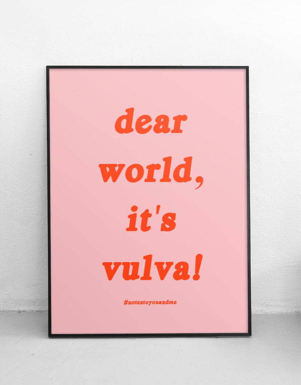 dear world, it's vulva artprint