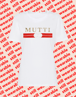 still wearable – mutti shirt